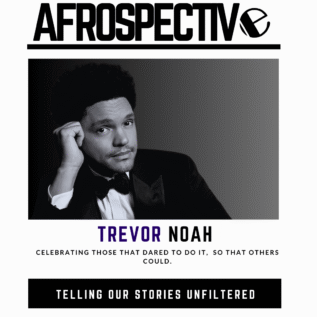 Trevor Noah AfroNouveau100 Time Africa Network