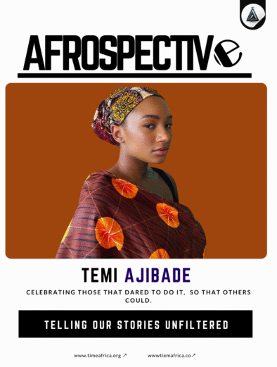 Temi Otedola Ajibade AfroNouveau1oo Time Africa The AfroNouveau Network