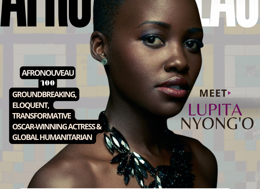 AfroNouveau 100 Lupita Nyong'o