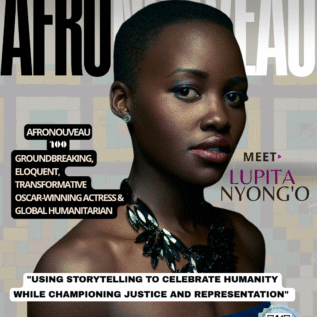 AfroNouveau 100 Lupita Nyong'o